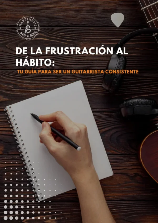 Guía para crear el hábito de tocar guitarra